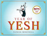 Year of Yesh: A Mutts Treasury Volume 25 by Patrick McDonnell