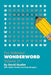 Wonderword Volume 31 by David Ouellet