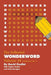 Wonderword Volume 34 by David Ouellet