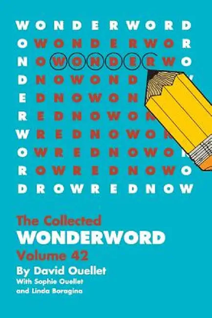 Wonderword Volume 42 by David Ouellet