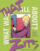 What Was That All About?: 20 Years of Strips and Stories by Jerry Scott