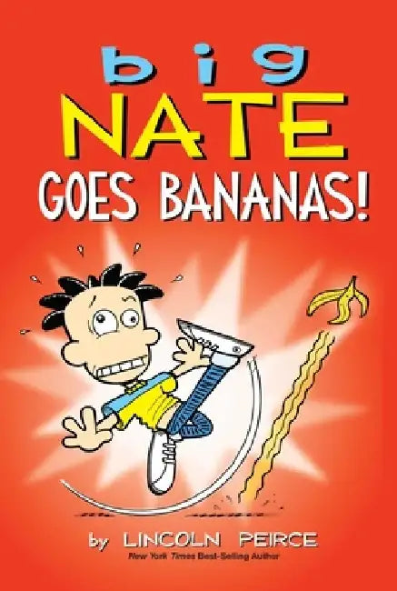Big Nate Goes Bananas by Lincoln Peirce