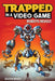 Trapped in a Video Game (Book 3): Robots Revolt by Dustin Brady