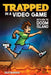 Trapped in a Video Game: Return to Doom Island Volume 4 by Dustin Brady, Jesse Brady