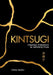 Kintsugi: The Japanese Art of Finding Strength in Imperfection by Celine Santini