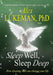 Sleep Well, Sleep Deep: How Sleeping Well Can Change Your Life by Alex Lukeman
