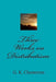 Three Works on Distributism by G. K. Chesterton