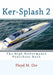 Ker-Splash 2: The High Performance Powerboat Book by Floyd M. Orr