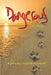 Dangerous by J. M. Fisher