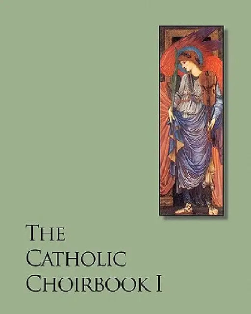 The Catholic Choirbook I by Lauren Gadd