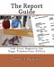 The Report Guide: Job Cost Reports for Sage Timberline Office by Towner A. Blackstock