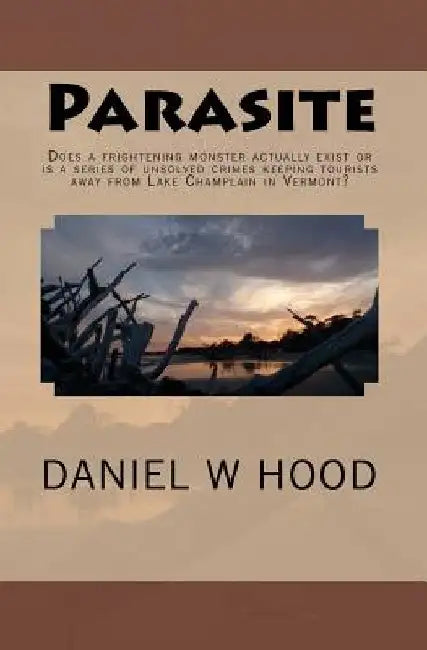 Parasite by Daniel W. Hood