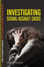 Investigating Sexual Assault Cases by Arthur S. Chancellor