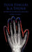 Four Fingers and a Thumb by Matthew Aaron Nugent