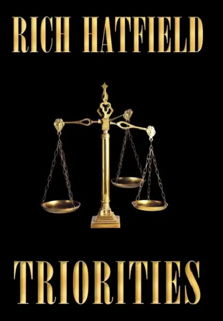 Triorities by Rich Hatfield