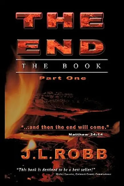 The End the Book: Part One by J. L. Robb