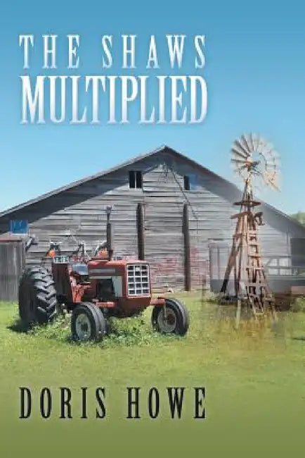 The Shaws Multiplied by Doris Howe