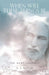 When Will These Things Be: The Next Journey by A. S. Kovar