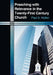 Preaching with Relevance in the Twenty-First Century Church by Paul A. Hylton
