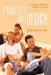 Family by God's Design: A Celebrating Community of Honor and Grace by John Salmon