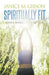 Spiritually Fit: God's Workout for You by Janice M. Gibson