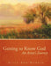Getting to Know God: An Artist's Journey by Alice Ann Dobbin