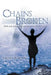 Chains Broken: With Seeds of Faith Sown and Watered by the Holy Spirit by Sherry Norton