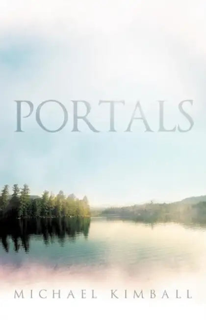 Portals by Michael Kimball