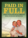 Paid in Full: Reset Your GPS for Goal-Powered Spending by Ray And Shirley Noftsinger