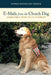 E-Mails from the Church Dog: Lessons from a Therapy Dog for the Ministry by Lynda Reynolds Fisher