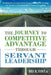 The Journey to Competitive Advantage Through Servant Leadership: Building the Company Every Person Dreams of Working for and Every President Has a VIS by Jr. Flint Bill B.