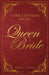 Love Letters to My Queen Bride by Beth C. Walker
