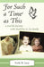 For Such a Time as This: A Real Life Journey with Disability in the Family by Freda M. Lucy