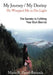 My Journey / My Destiny He Wrapped Me in His Light: The Secrets to Fulfilling Your Own Desires by Maria R. Perez -. Baranda