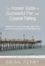 The Honest Guide to Successful Pier and Coastal Fishing: The Book for the Uninformed, First Timer, and Anyone Who Wants to Catch More Fish by Brian Perry