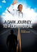 A Dark Journey to a Light Future by Tommie Mabry