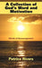 A Collection of God's Word and Motivation: Words of Encouragement by Patrice Rivers