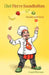 Chef Pierre Roundbottom: Trouble with Fruit by Carol Dornon