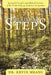 Spiritual Steps: Spiritual Principles and Biblical Doctrine of the Twelve Steps of Alcoholics Anonymous by Kevin Means