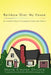 Rainbow Over My House: An Incredible Story of Triumphant Victory Over Autism! by Sheila Clayton Christie