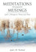 Meditations and Musings: God's Messages in Poetry and Prose by Linda M. Forehand