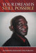 Your Dream Is Still Possible by Ranipoma Bernard Zoungrana