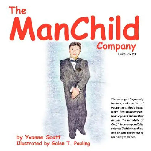 The ManChild Company by Yvonne Scott