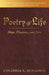 Poetry of Life: Hope, Pleasures, and Pain by Colishia S. Benjamin