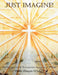 Just Imagine!: The Resurrection & Resurrection Appearances of Jesus by Diane Plan Wyckoff
