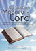 My Soul Doth Magnify the Lord: Inspirational Poems and Devotions, Salted with Gems from God's Holy Word by Mary Wisham Fenstermacher