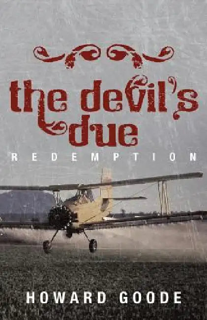The Devil's Due: Redemption by Howard Goode