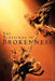 The Blessings of Brokenness by Bill Lottis