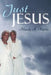 Just Jesus by Mandy A. Martin