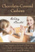 Chocolate-Covered Cashews by Wiley Baxter
